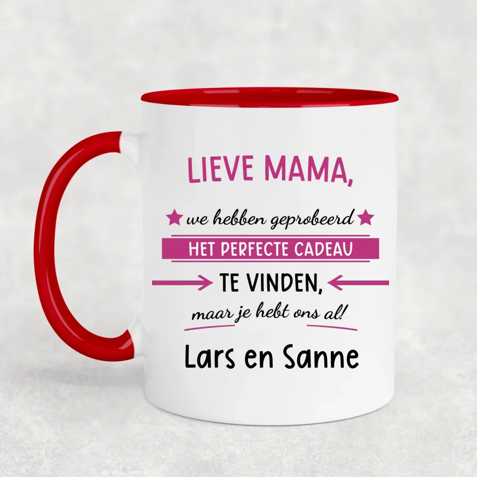 Je hebt ons al! - Gepersonaliseerde mok