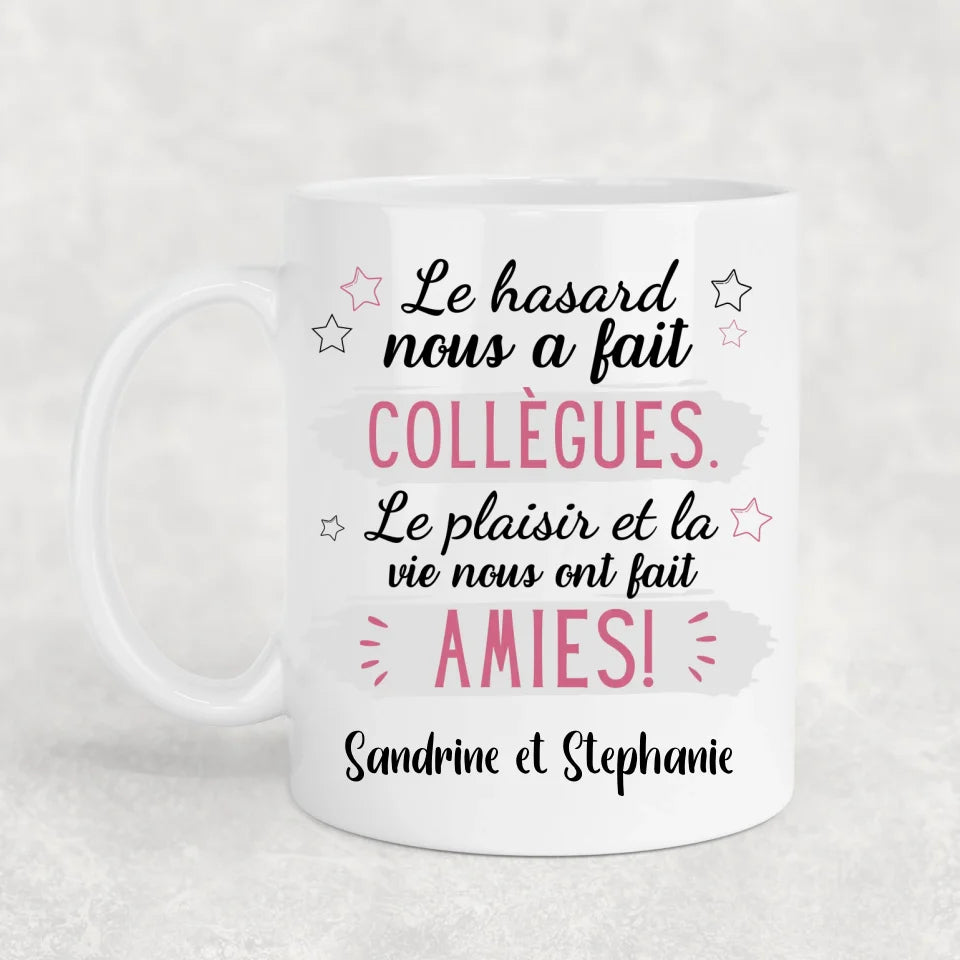 De collègues à amies - Mok gepersonaliseerd