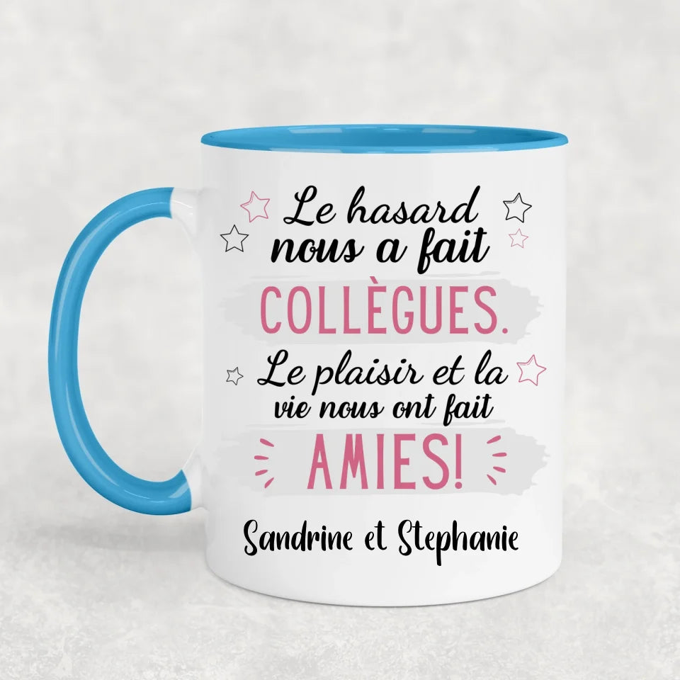 De collègues à amies - Mok gepersonaliseerd